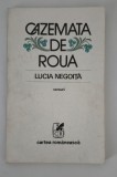 Lucia Negoita Cazemata de roua Versuri Carte cu autograf