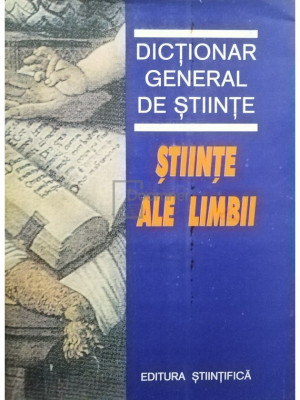 Angela Bidu Vranceanu - Dictionar general de stiinte - Stiinte ale limbii (editia 1997) foto