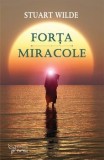Forta. Miracole/Stuart Wilde