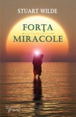 Forta. Miracole/Stuart Wilde
