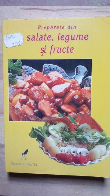 Preparate din salate, legume si fructe