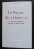 Jacques Maritain - Le Paysan de la Garonne. Un vieux laic s&#039;interroge...