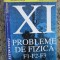 PROBLEME DE FIZICA F1 - F2 - F3 - Cl. XI, Armand Popescu s.a, 2001