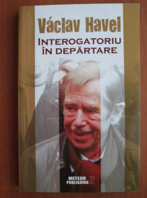 Vaclav Havel - Interogatoriu in departare (2015) foto