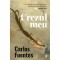 Crezul meu, Carlos Fuentes