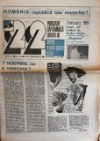 Revista 22 nr 44 Almanah noiembrie 1991 12 pagini romana brosate 42 x 30 cm