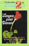 Various - Tangos Pour Danser, Caseta audio