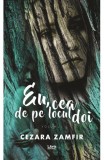 Eu. cea de pe locul doi. Vol. 1 - Creator-Libris