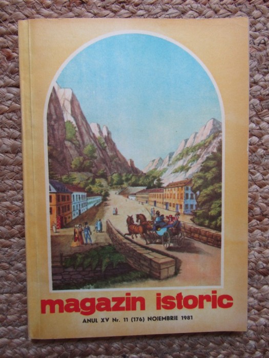 Magazin Istoric, Nr. 11 - NOIEMBRIE 1981