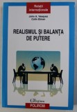 REALISMUL SI BALANTA DE PUTERE de JOHN A .VASQUEZ si COLIN ELMAN , 2012