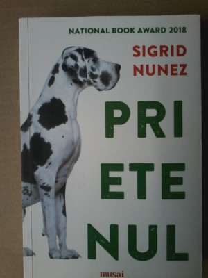 Sigrid Nunez - Prietenul foto