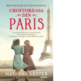 Croitoreasa din Paris - Edith Negulici, Natasha Lester