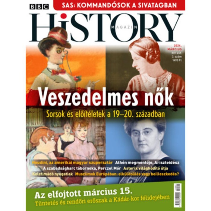 BBC History - 2024. XIV. &eacute;vfolyam 3. sz&aacute;m - M&aacute;rcius