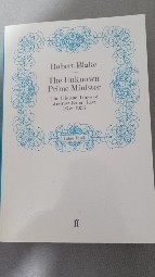 Robert Blake - The unknown Prime Minister