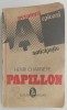Henri Charriere - Papillon