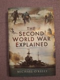 Cumpara ieftin 10+ Second World War Explained - Michael O&#039;Kelly, 2018, Alta editura