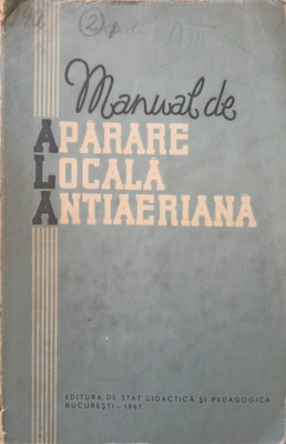 MANUAL DE APARARE LOCALA ANTIAERIANA-COLECTIV foto