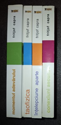 Fritjof Capra - Taofizica * Momentul adevarului * Intelepciune aparte * Conexiuni ascunse foto