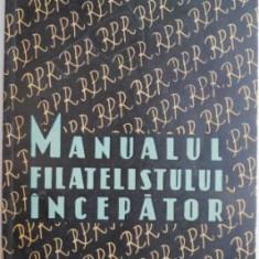 Manualul filatelistului incepator – Ernest Morgenstern