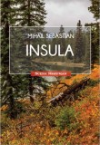 Insula | Mihail Sebastian, Hoffman