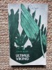 Ultimul Viking - Johan Bojer, Editura Pentru Literatura Universală, 1967, 245 pagini, Roman Beletristică