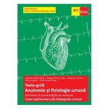 Teste-grila. Anatomie si fiziologie umana. Admiterea la universitatile de medicina. Teste suplimentare din bibliografia extinsa 2026. Dupa manualul Ba
