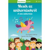 Olvass vel&uuml;nk! (2) - Mes&eacute;k az unikornisokr&oacute;l - A zene unikornisa - Eugenio Neshivoy