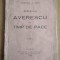Generalul Al. Iarca - Generalul Averescu &icirc;n timp de pace (1922)
