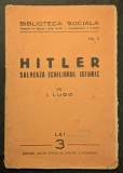 ✡ rara anii 1930. I. Ludo &ndash; HITLER SALVEAZA ECHILIBRUL ISTORIC (Isac Iacovitz) Editura ADAM. Satira politica, pamflet, eseu, manifest politic. Iudaica