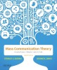 Mass Communication Theory: Foundations, Ferment, and Future