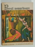 SERIA &#039; POVESTI NEMURITOARE &#039; NR. 8 , 1968