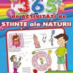 365 de activitati de stiinte ale naturii +6 ani - Lata Seth, Anuj Chawla