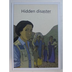 HIDDEN DISASTER by ERIK BONGERS , 2010