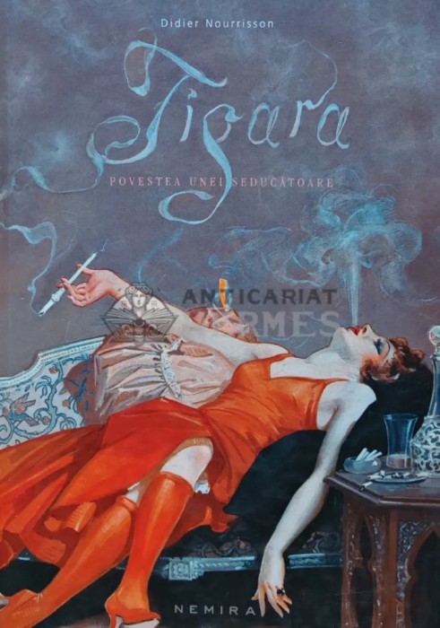 Tigara. Povestea unei seducatoare - Didier Nourrisson (Z161)