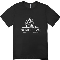 Tricou Unisex , zCel Mai Bun Sudor, , Personalizat cu Numele Tau