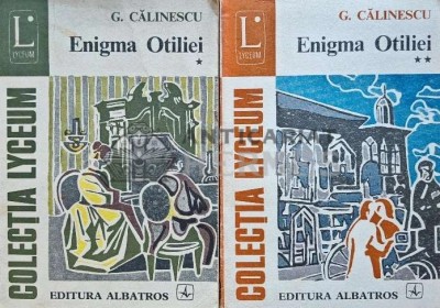 Enigma Otiliei (2 volume) - 1976 - George Calinescu (K173) foto