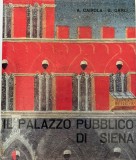 Aldo Cairola, Enzo Carli - Il Palazzo Pubblico di Siena