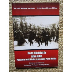 De la Săcădat la Alba Iulia. Părintele Iosif Tărău și Avocatul Pavel Malița