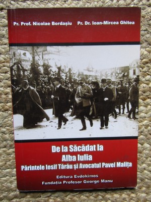 De la Săcădat la Alba Iulia. Părintele Iosif Tărău și Avocatul Pavel Malița foto