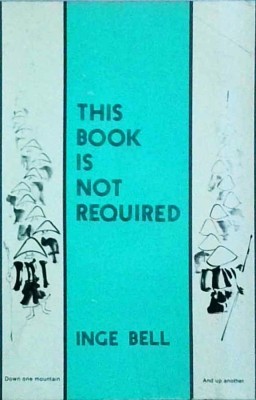 Inge Bell - This book is not required foto