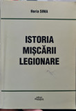 ISTORIA MISCARII LEGIONARE HORIA SIMA 2003 MISCAREA LEGIONARA LEGIONAR 336 PAG