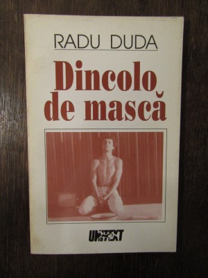 Dincolo de mască - Radu Duda foto