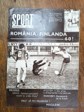 Revista Sport nr. 18 / 1971 , Romania 4 - 0 Finlanda / CSP