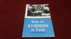 L SARATEANU - VIZITA LUI N S HRUSCIOV IN FRANTA foto