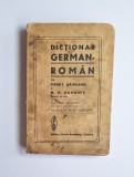 Dicționar German-Rom&acirc;n (edițiune școlară) &ndash; Aut. Const. Șăineanu, M. W. Schroff, Ed. Scrisul Rom&acirc;nesc, Craiova