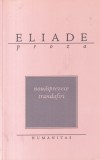 M. Eliade - Nouasprezece trandafiri