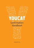 Youcat Confirmation Leader&#039;s Handbook