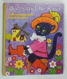 DER GESTIEFELTE KATER , SCHNEEWITTCHEN DORNROSCHEN ' MOTANUL INCALTAT , ALBA CA ZAPADA , FRUMOASA DIN PADUREA ADORMITA ' ANII '70 - '90