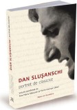 Dan Slusanschi. Portret de clasicist | Ana-Maria Raducan, Florin-George Calian, Ratio Et Revelatio