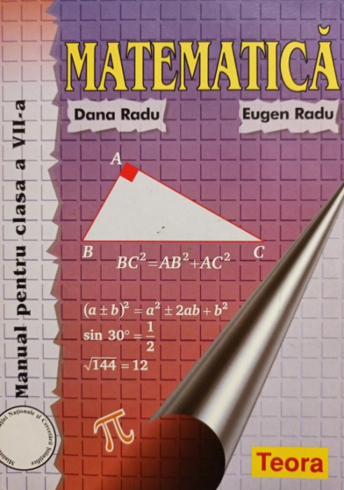 Dana Radu - Matematica. Manual pentru clasa a VII-a (editia 2018)